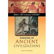 Cooking in the Ancient Civilizations