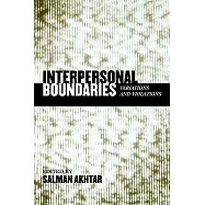 Interpersonal Boundaries: Variations and Violations