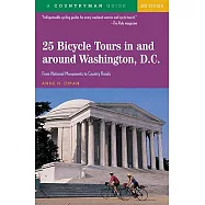 Countryman 25 Bicycle Tours in & Around Washington, D.C.: From National Monuments to Country Roads