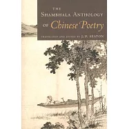 The Shambhala Anthology of Chinese Poetry