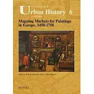Mapping Markets for Paintings in Europe 1450- 1750