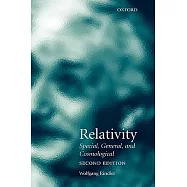 Relativity: Special, General, And Cosmological