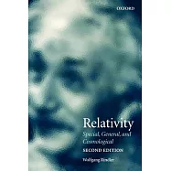Relativity: Special, General, and Cosmological