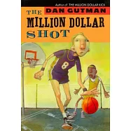 The Million Dollar Shot