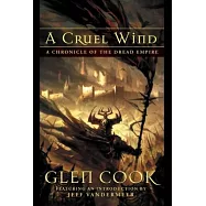 A Cruel Wind: A Chronicle of the Dread Empire