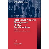 Intellectual Property Management in R&d Collaborations: The Case of the Service Industry Sector
