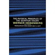 The Physical Principles of the Quantum Theory