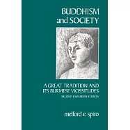 Buddhism and Society: A Great Tradition and Its Burmese Vicissitudes