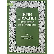 Irish Crochet: Technique and Projects