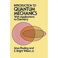 Introduction to Quantum Mechanics with Applications to Chemistry