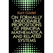 On Formally Undecidable Propositions of Principia Mathematica and Related Systems