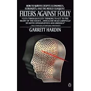 Filters Against Folly
