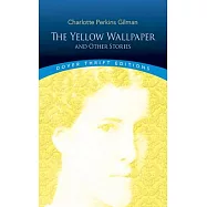 The Yellow Wallpaper