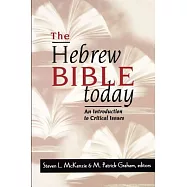 The Hebrew Bible Today