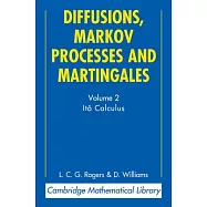 Diffusions, Markov Processes and Martingales: Volume 2, Ito Calculus