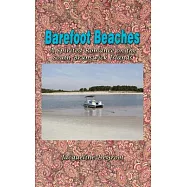 Barefoot Beaches: A Spirited Romance on the South Brunswick Islands