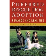 Purebred Rescue Dog Adoption