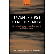 Twenty-first Century India: Population, Economy, Human Development, And the Environment