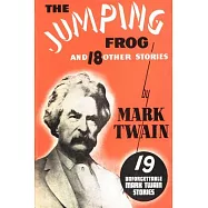 The Jumping Frog and 18 Other Stories