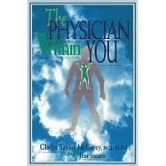 The Physician Within You: Medicine for the Millennium