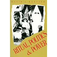 Ritual, Politics, and Power
