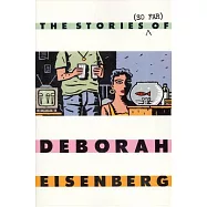 The Stories (So Far) of Deborah Eisenberg