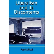 Liberalism and Its Discontents