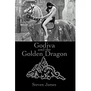 Godiva and the Golden Dragon