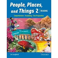 People, Places, And Things 2: Reading, Vocabulary, Test Preparation