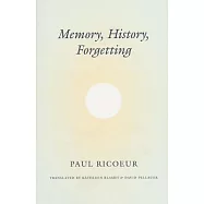Memory, History, Forgetting