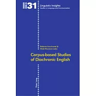 Corpus-based Studies of Diachronic English