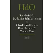 Sarvastivada Buddhist Scholasticism