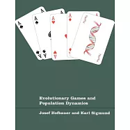 Evolutionary Games and Population Dynamics