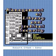 Management of Library and Archival Security: From Outside Looking in