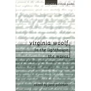 Virginia Woolf: To the Lighthouse : The Waves