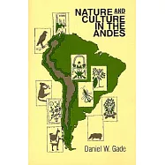 Nature and Culture in the Andes