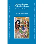 Messianism And Puritanical Reform: Mahdis of the Muslim West