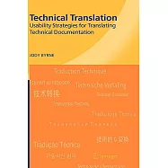 Technical Translation: Usability Strategies for Translating Technical Documentation