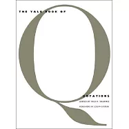 The Yale Book of Quotations