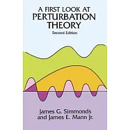 A First Look at Perturbation Theory