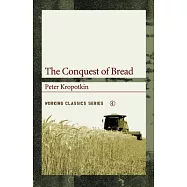 The Conquest of Bread