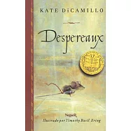 Despereaux / The Tale of Despereaux