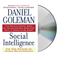 Social Intelligence: The New Science of Human Relationships