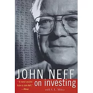 John Neff on Investing: Library Edition