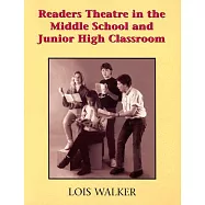 Readers Theatre Strategies in the Middle and Junior High Classroom: A Take Part Teacher&rsquo;s Guide : Springboards to