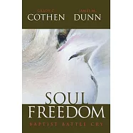 Soul Freedom: Baptist Battle Cry