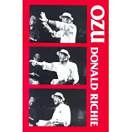 Ozu: His Life and Films