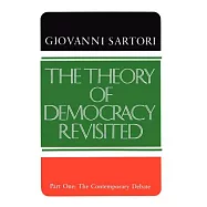 Theory of Democracy Revisited