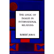 The Logic of Images in International Relations