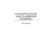 Cognitive Styles and Classroom Learning